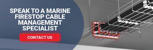 Speak to a STI Marine Firestop Specialist